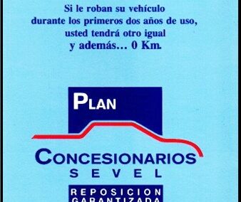 Folleto. Plan Concesionarios SEVEL – Reposición Garantizada. Agente Institorio Risk Management Company S. A. Argentina.