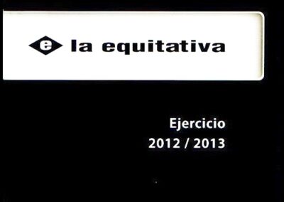 Memoria y Balance 115º Ejercicio cerrado el 30 de Junio de 2013. La Equitativa del Plata Sociedad Anónima de Seguros.