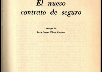 El Nuevo Contrato de Seguro. 1969. Amadeo Soler Aleu.