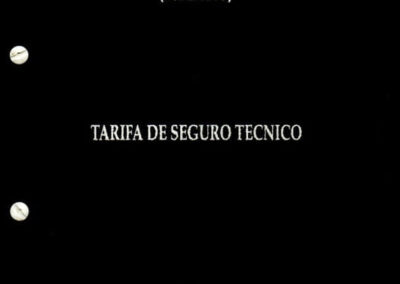Tarifa de Seguro Técnico. 1994. Cámara de Aseguradores.