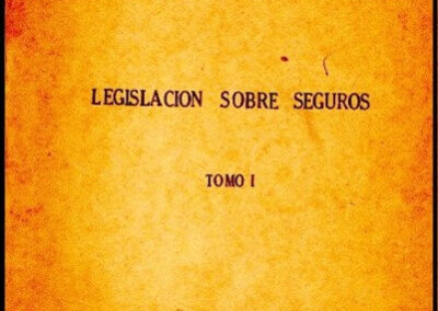 Legislación sobre Seguros. Tomo I. Asociación de Aseguradores de Chile. Santiago 1958. Chile.