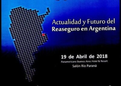 2da. Jornada del Reaseguro Argentino. 19 de Abril de 2018. Carpeta del Evento, Programa, Listado de Asistentes y Certificado. Mercado Asegurador.