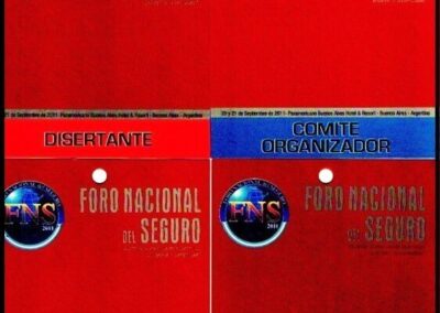 Credenciales del Foro Nacional del Seguro. 20 y 21 de Septiembre de 2011. AAPAS – Asociación Argentina de Productores Asesores de Seguros.