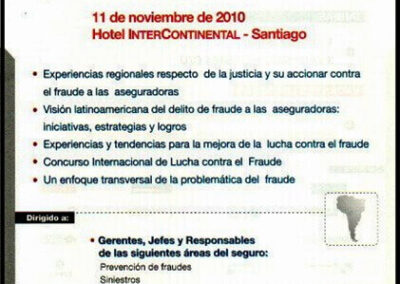 VI Congreso Internacional sobre Fraude en el Seguro. 11 de Noviembre de 2010. Cesvi Argentina.Folleto del evento. Santiago, Chile.