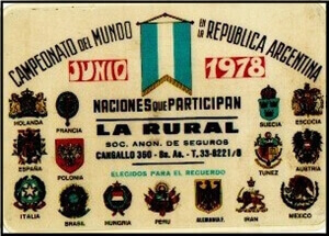 Programa de Partidos del Campeonato del Mundo de la República Argentina. Junio de 1978. La Rural Sociedad Anónima de Seguros.