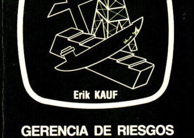 Gerencia de Riesgos. Erik Kauf. 1982. Mapfre. (España).