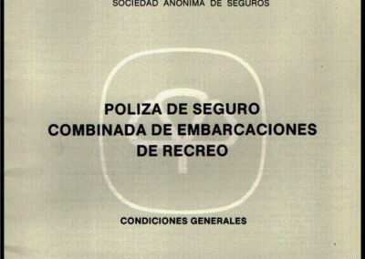 Condiciones Generales de la Póliza de Seguro Combinada de Embarcaciones de Recreo. Mapfre Industrial Sociedad Anónima de Seguros y Reaseguros. (España).