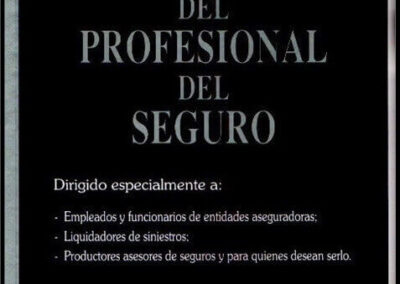 Manual del Profesional del Seguro. Febrero de 2022. Lic. Roberto Mecca.