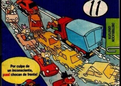 Campaña Nacional de Seguridad Vial. Asociación Argentina de Carreteras. Dirección Nacional de Vialidad. Diciembre 1994. Revista Anteojito.