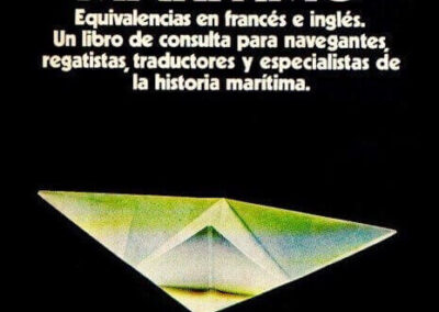 Diccionario Marítimo. Julián Amich. 1971. España.