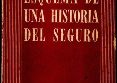 Esquema de una Historia del Seguro. Julio Gratton. Año 1955.