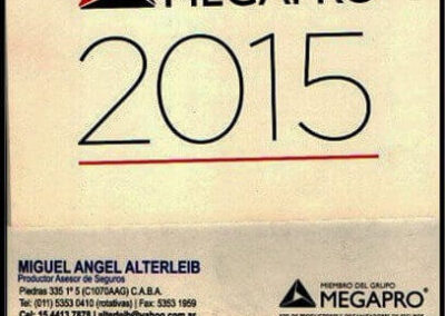 Calendario de escritorio Año 2015. Miguel Angel Alterleib. Productor Asesor de Seguros. Grupo Megapro S. A.