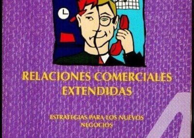 Relaciones Comerciales Extendidas. Carlos Altschul. Año 1994. Sud América Compañía de Seguros de Vida y Patrimoniales S. A.
