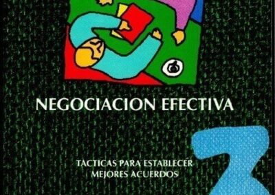 Negociación Efectiva. Carlos Altschul. Año 1994. Biblioteca Práctica del Seguro. Sud América Compañía de Seguros de Vida y Patrimoniales S. A.