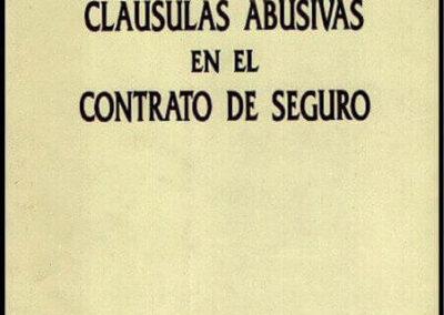 Cláusulas Abusivas en el Contrato de Seguro. Rubén S. Stiglitz. 04 de Marzo de 1994.