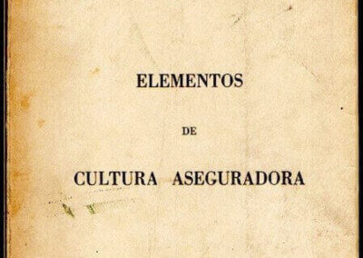 Elementos de Cultura Aseguradora. Gotardo C. Pedemonte. Año 1968.