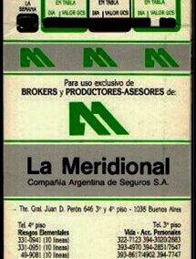UCS-Unidad de Cuenta de Seguros. UPR-Unidad de Pago Referencial. Año 1989. Tabla de Valores para Uso de Brokers y Productores Asesores de La Meridional Compañía Argentina de Seguros S. A.