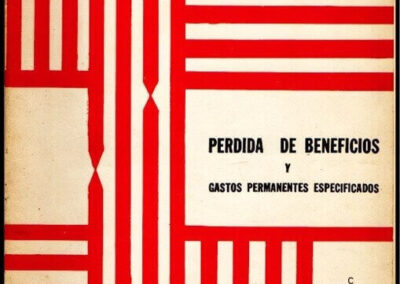 Pérdida de Beneficio y Gastos Permanentes Especificados. Charles E. Howe. Septiembre de 1975. Apolo Compañía Argentina de Seguros S. A.