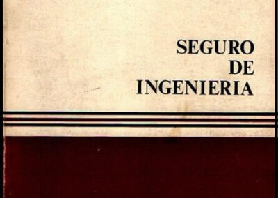 Seguro de Ingeniería. Curso de Seguros del Chartered Insurance Institute. Año 1974. Mapfre. España.