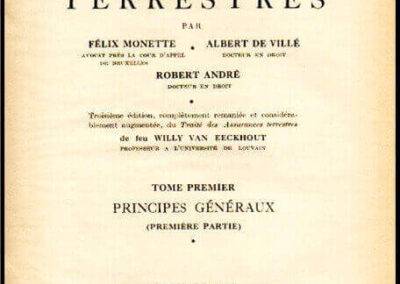 Traité des Assurances Terrestres. Félix Monette y Albert de Ville. Tomo 1º y 2º. Año 1949. Bélgica.