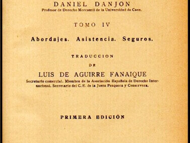 Tratado de Derecho Marítimo. Daniel Danjon. Primera Edición. Año 1936. España.