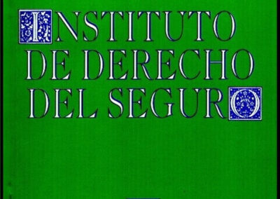 Instituto de Derecho del Seguro Nº 12. Año 1994. Colegio de Abogados de Rosario.