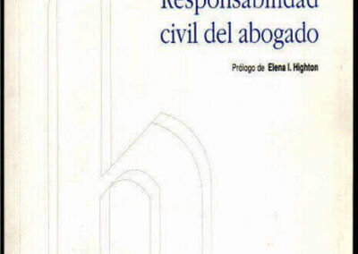 Responsabilidad Civil del Abogado. Sandra M. Wierzba. Enero de 2006.