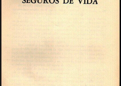 Seguros de Vida. Alfonso U. Frangipani. Año 1956.