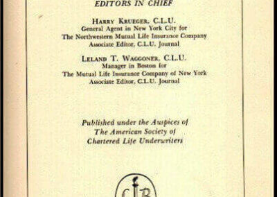 The Life Insurance Policy Contract. Harry Krueger and Leleand T Waggoner. Año 1953. EE.UU.