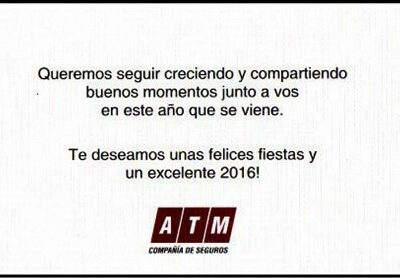 Tarjeta de Saludos «Te Deseamos unas Felices Fiestas y un Excelente 2016» de ATM Compañía de Seguros S. A.