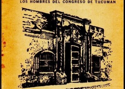La Declaración de la Independencia Argentina. Sesquicentenario. 1816-1966. Caja Nacional de Ahorro Postal.