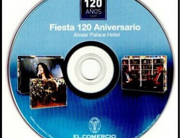 Fiesta 120 Aniversario. Año 2009. DVD. El Comercio Compañía de Seguros a Prima Fija S. A.