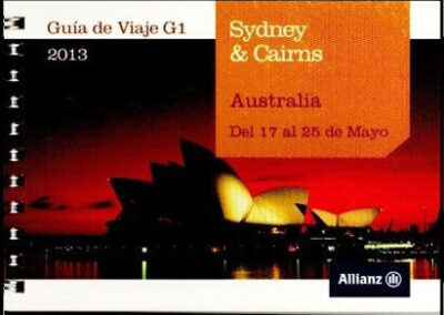 Guía de Viaje G1-Australia. Año 2013. Allianz Argentina Compañía de Seguros S. A.
